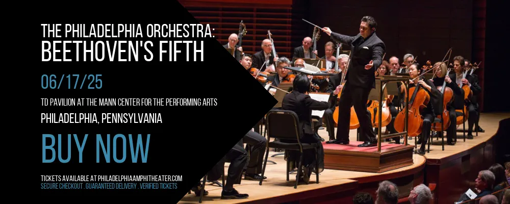 The Philadelphia Orchestra at TD Pavilion at The Mann Center For The Performing Arts