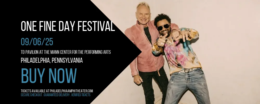 One Fine Day Festival at TD Pavilion at The Mann Center For The Performing Arts