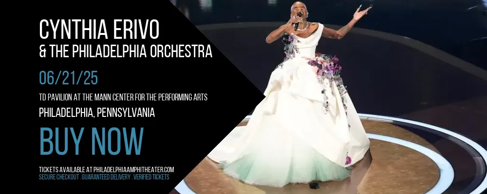 Cynthia Erivo & The Philadelphia Orchestra at TD Pavilion at The Mann Center For The Performing Arts