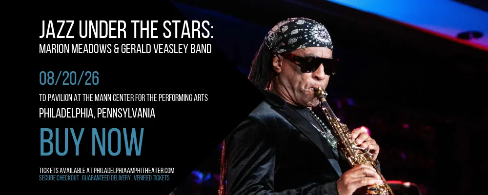 Jazz Under the Stars at TD Pavilion at The Mann Center For The Performing Arts